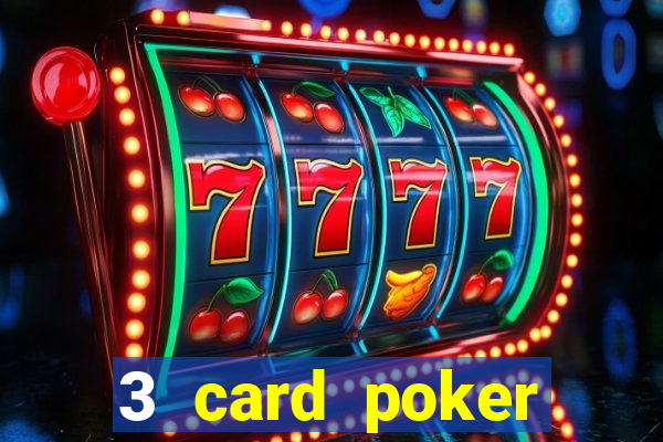 3 card poker casino online