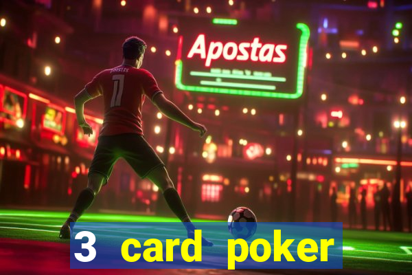 3 card poker casino online