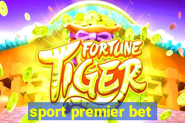 sport premier bet