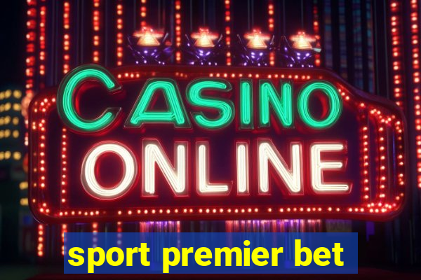 sport premier bet