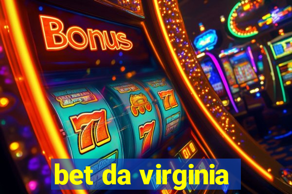 bet da virginia