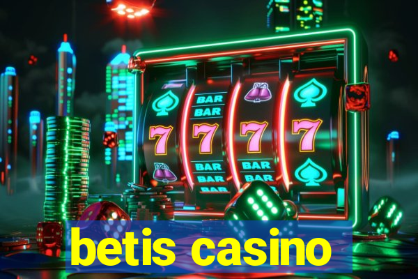 betis casino