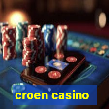 croen casino