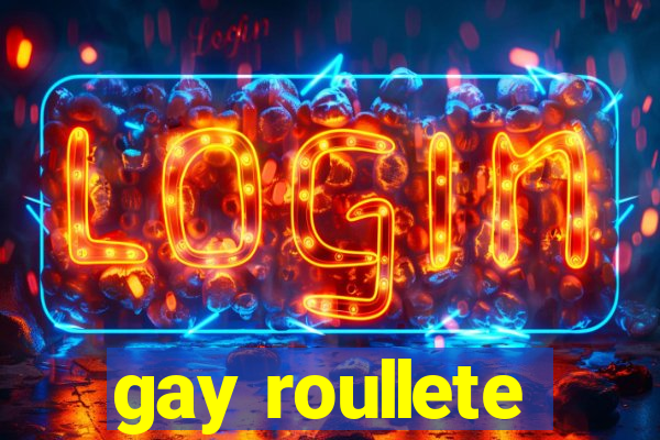 gay roullete