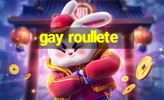 gay roullete