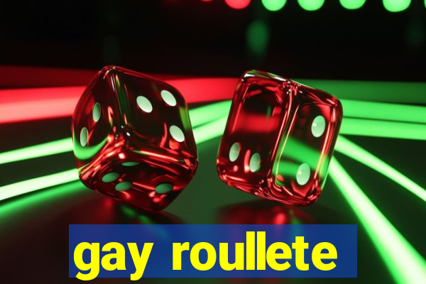 gay roullete