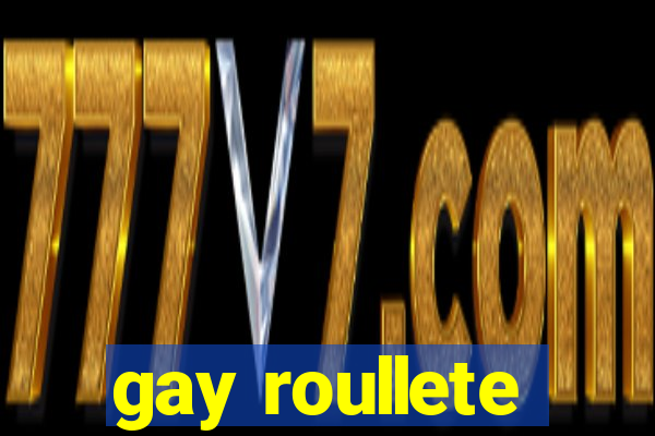 gay roullete