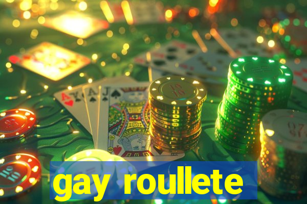 gay roullete