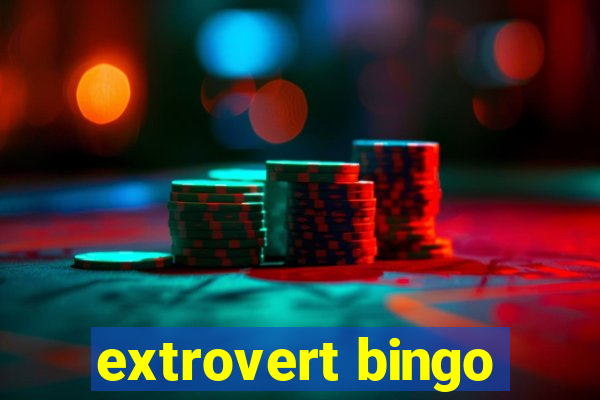 extrovert bingo