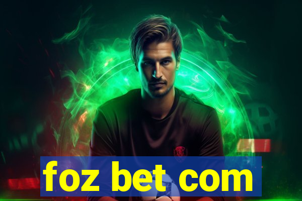 foz bet com