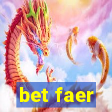 bet faer