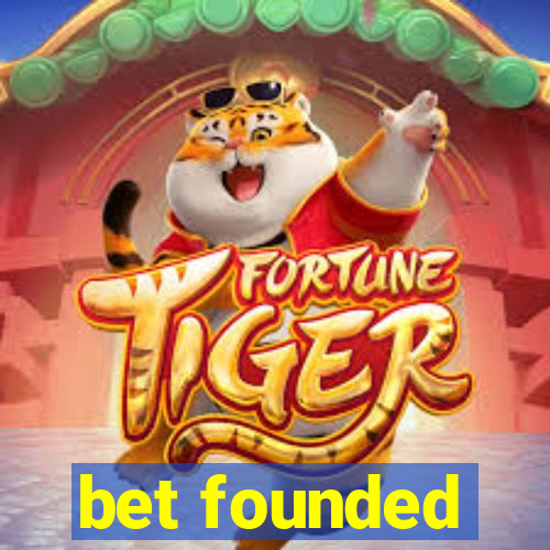 bet founded