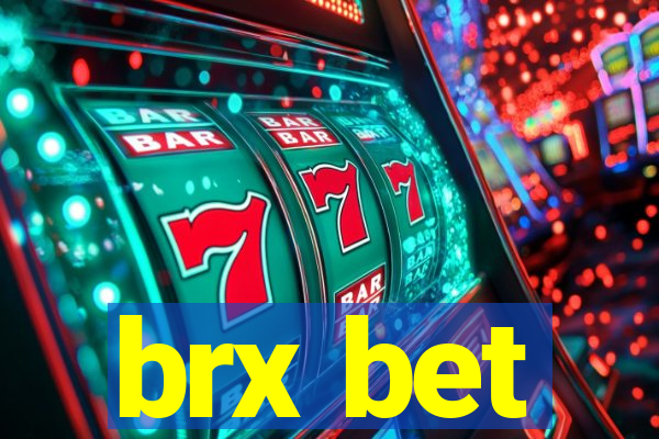 brx bet