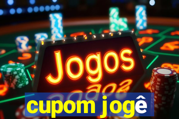 cupom jogê