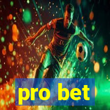 pro bet