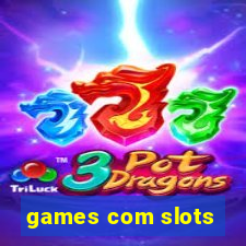 games com slots