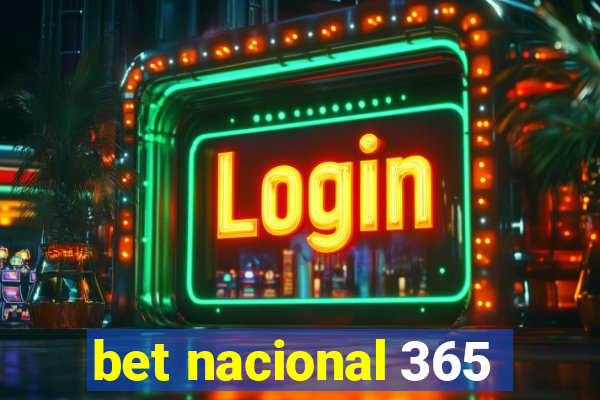 bet nacional 365