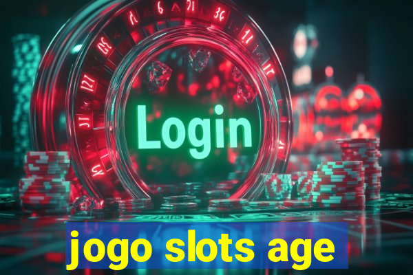 jogo slots age