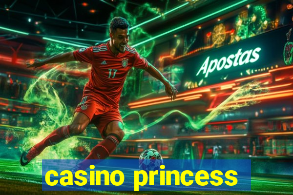 casino princess