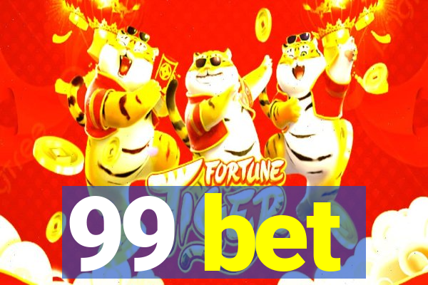 99 bet