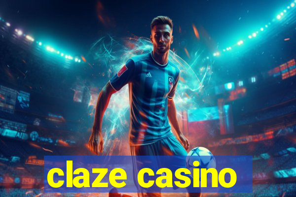 claze casino