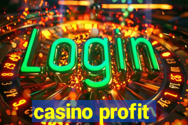 casino profit