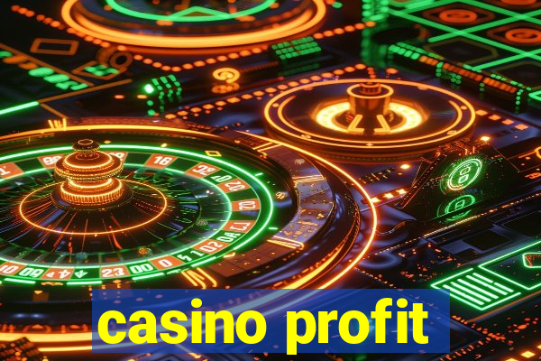 casino profit