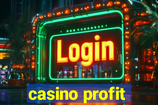 casino profit