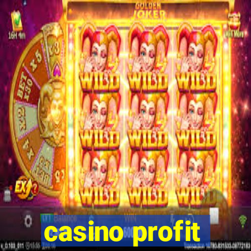 casino profit