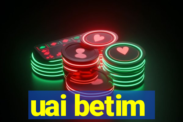 uai betim