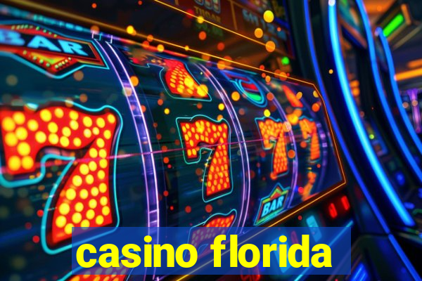 casino florida