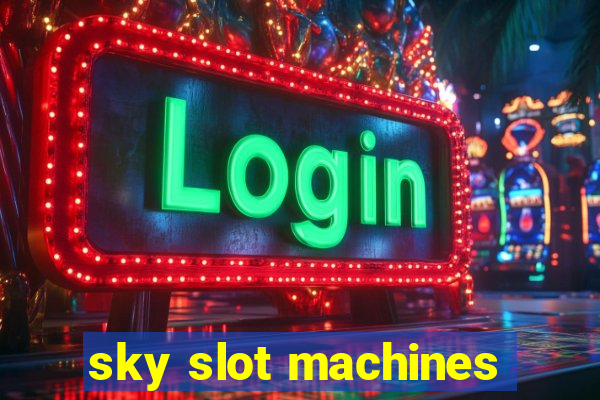 sky slot machines