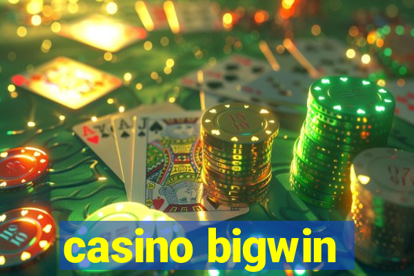 casino bigwin