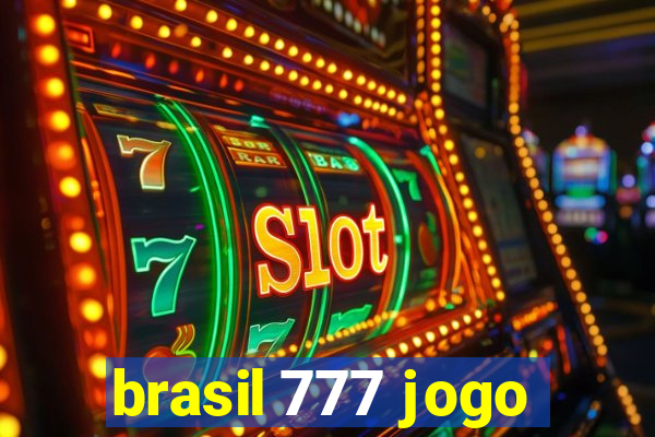 brasil 777 jogo