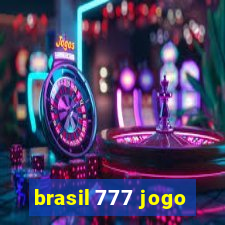 brasil 777 jogo