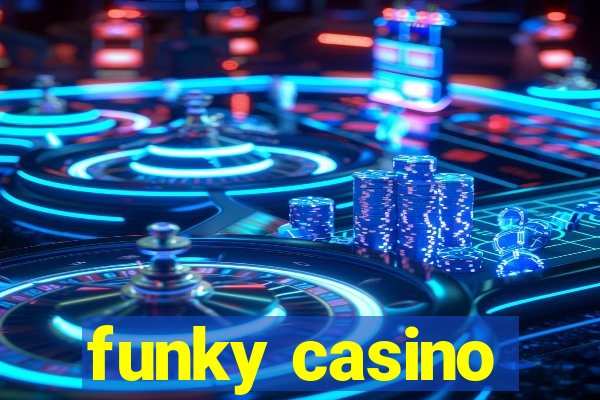 funky casino