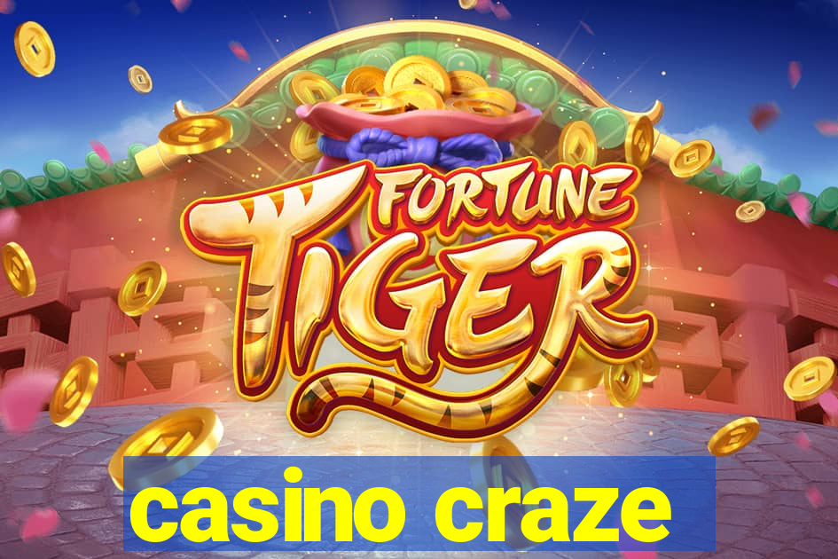 casino craze