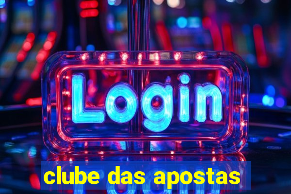 clube das apostas