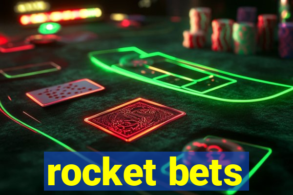 rocket bets