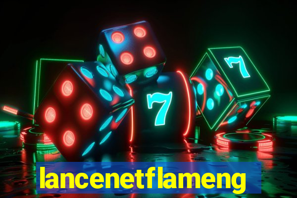 lancenetflamengo