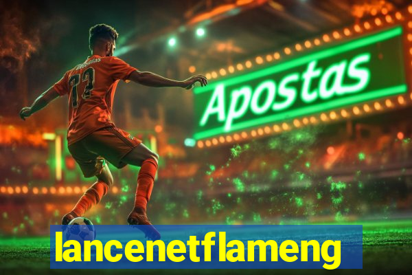 lancenetflamengo