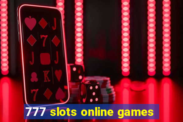 777 slots online games