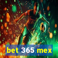 bet 365 mex