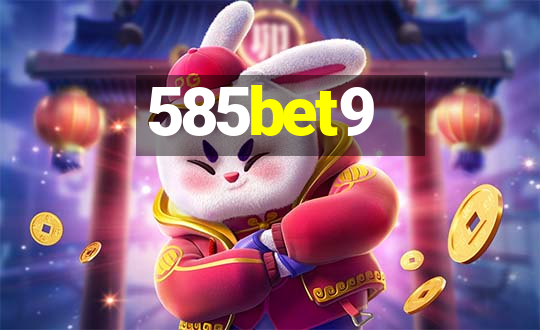 585bet9