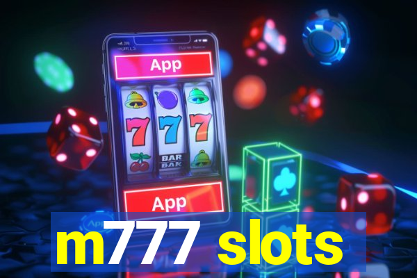 m777 slots