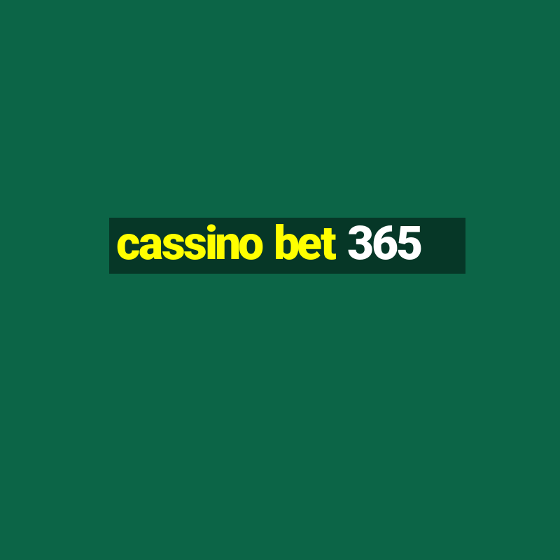 cassino bet 365