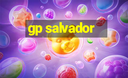 gp salvador