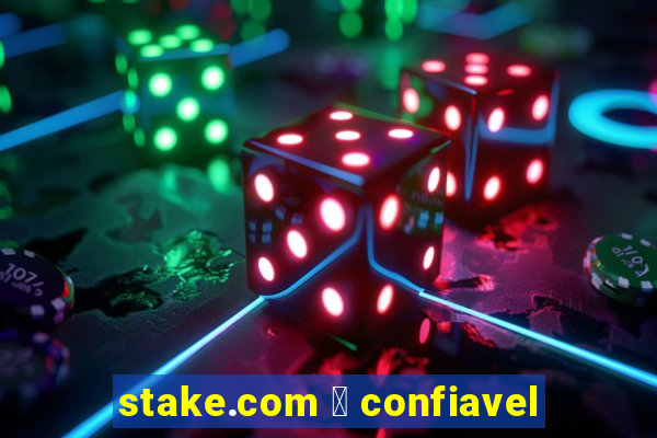 stake.com 茅 confiavel