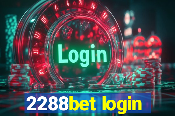 2288bet login