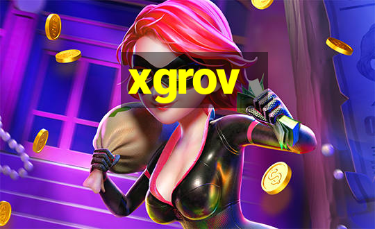 xgrov